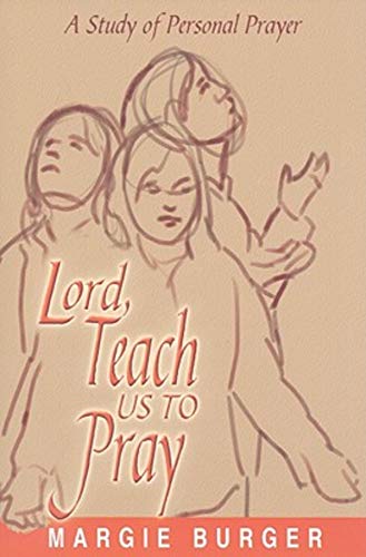 Imagen de archivo de Lord Teach Us to Pray: A Study of Personal Prayer a la venta por Front Cover Books