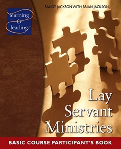 Lay Servant Ministries Basic Course Participant's Book (9780881776263) by Jackson, Brian; Jackson, Sandy