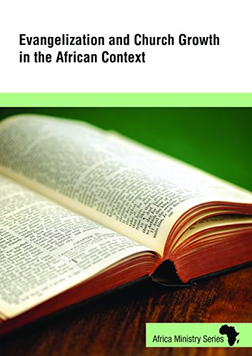 Beispielbild fr Evangelization and Church Growth in the African Context zum Verkauf von Better World Books