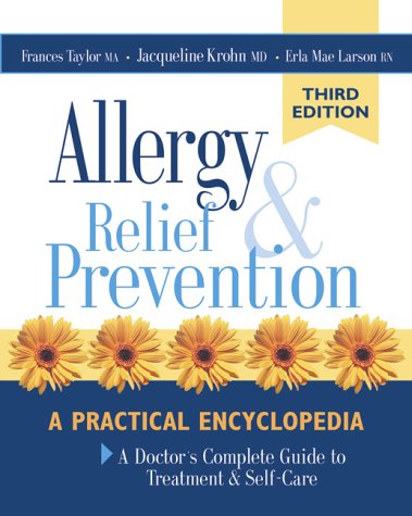 Stock image for Allergy Relief and Prevention: A Doctor's Complete Guide to Treatment and Self-Care for sale by SecondSale