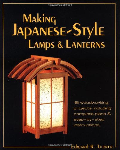 9780881791983: Making Japanese Lamps and Lanterns