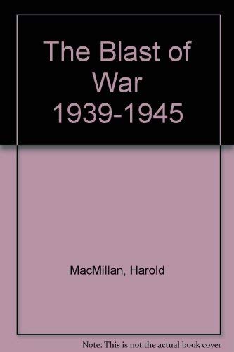 Beispielbild fr The Blast of War 1939-1945 zum Verkauf von Wonder Book