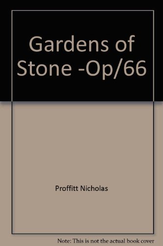 Imagen de archivo de Gardens of Stone -Op/66 a la venta por SecondSale