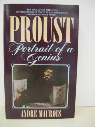 Beispielbild fr Proust : Portrait of a Genius zum Verkauf von Better World Books