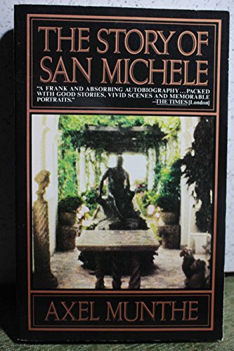 Imagen de archivo de The Story of San Michele a la venta por More Than Words