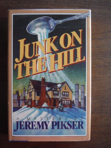 Imagen de archivo de Junk on the Hill a la venta por Old Algonquin Books
