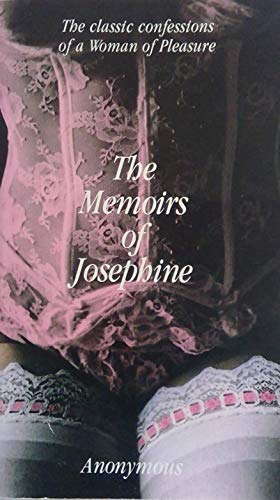 Stock image for The Memoirs of Josephine for sale by Irish Booksellers