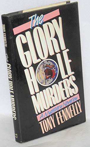 Beispielbild fr The Glory Hole Murders zum Verkauf von Wonder Book