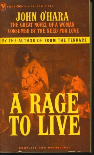 Stock image for A Rage to Live for sale by Your Online Bookstore