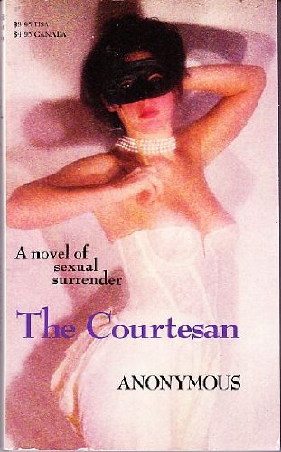 Stock image for The Courtesan for sale by Robinson Street Books, IOBA