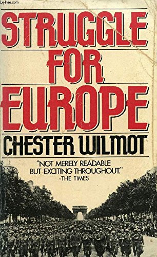 Beispielbild fr The Struggle for Europe zum Verkauf von Ergodebooks