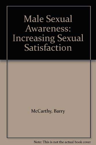 9780881843484: Male Sexual Awareness (McCarthy, Barry & Emily)