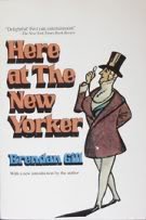 Stock image for Here at the New Yorker for sale by Wonder Book