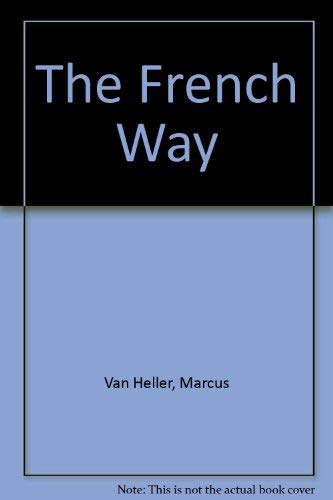 9780881843644: The French Way