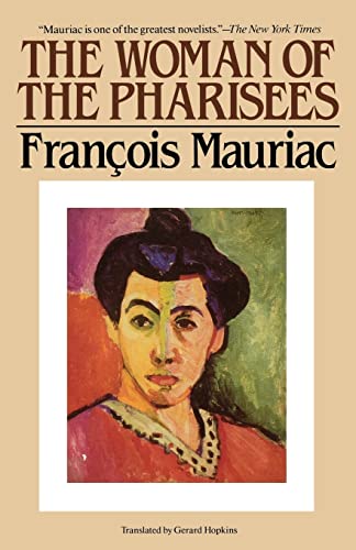 Stock image for The Woman of the Pharisees for sale by Bookoutlet1