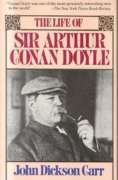 9780881843729: The Life of Sir Arthur Conan Doyle (Carr, John Dickson)