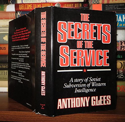 Beispielbild fr THE SECRETS OF THE SERVICE: A Story of Soviet Subversion of Western Intelligence zum Verkauf von Joe Staats, Bookseller