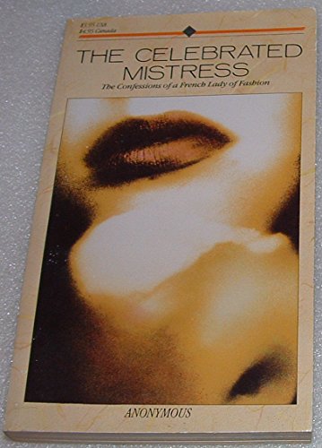 Stock image for The Celebrated Mistress for sale by Vintage Adult Books