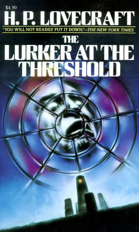 Stock image for The Lurker at the Threshold for sale by Better World Books: West
