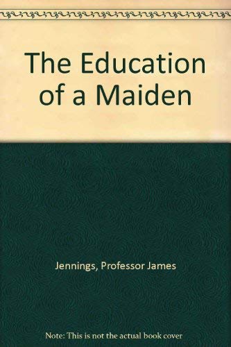 9780881844245: Education of a Maiden