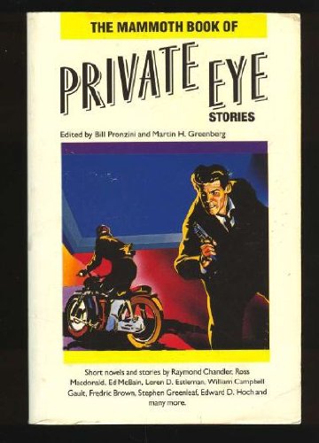 Imagen de archivo de The Mammoth Book of Private Eye Stories a la venta por HPB-Diamond