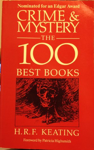 Stock image for Crime and Mystery : The 100 Best Books for sale by Better World Books