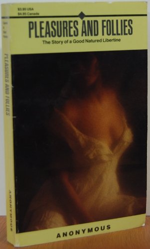 9780881844900: Pleasures and Follies (Victorian erotic classics)