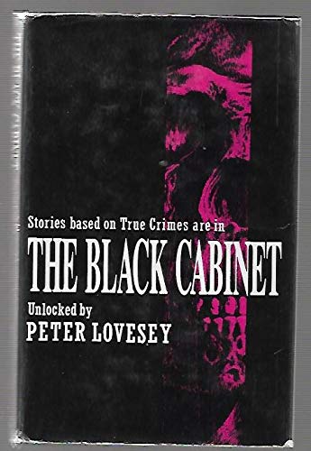 Stock image for The Black Cabinet: Stories Based on True Crimes for sale by MURDER BY THE BOOK