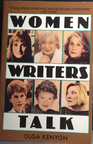 Stock image for Women Writers Talk: Interviews With 10 Women Writers for sale by Dan A. Domike