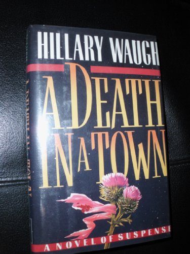 Imagen de archivo de A Death in a Town a la venta por Better World Books