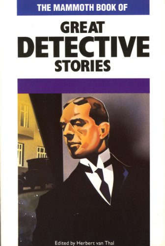 Stock image for The Mammoth Book of Great Detective Stories for sale by HPB-Emerald