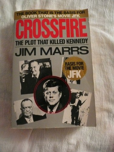 Stock image for Crossfire: The Plot That Killed Kennedy for sale by Ergodebooks