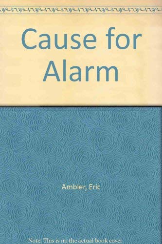 Imagen de archivo de Cause for Alarm a la venta por Better World Books