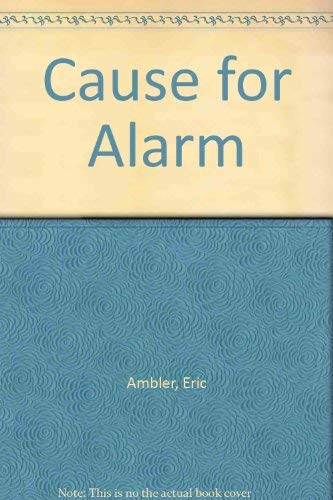 9780881846645: Cause for Alarm