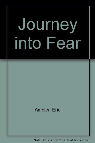 Beispielbild fr Journey into Fear zum Verkauf von Better World Books