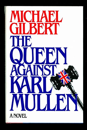 Beispielbild fr The Queen Against Karl Mullen zum Verkauf von Better World Books