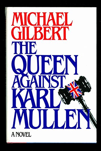 Imagen de archivo de The Queen Against Karl Mullen a la venta por Better World Books