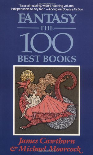 Stock image for Fantasy : The 100 Best Books for sale by Better World Books