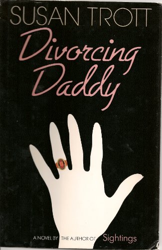 Beispielbild fr Divorcing Daddy zum Verkauf von Wonder Book