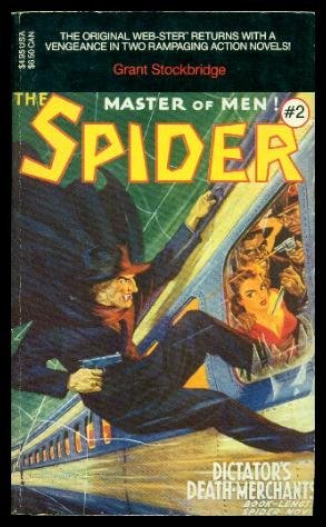 The Spider # 2 : Dictator of the Damned . The Mill-Town Massacres .