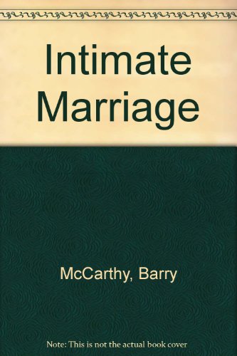 Stock image for Intimate Marriage: Developing a Life Partnership for sale by Wonder Book