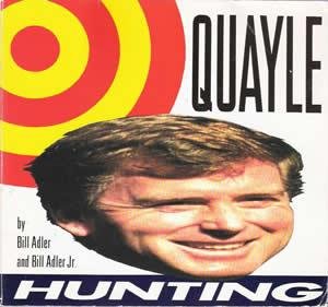 9780881848250: Quayle Hunting: The Dan Quayle Joke Book