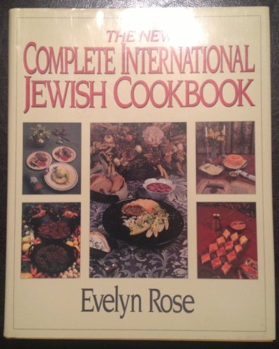 Stock image for The New Complete International Jewish Cookbook for sale by SecondSale