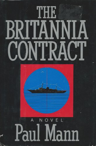 Imagen de archivo de The Britannia Contract a la venta por Better World Books