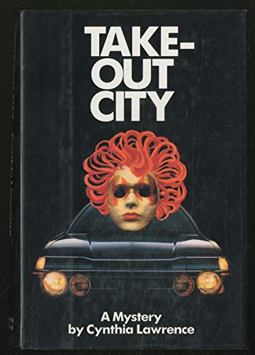 Stock image for Take-Out City for sale by MARK POST, BOOKSELLER