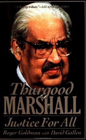 Beispielbild fr Thurgood Marshall: Justice for All zum Verkauf von Bookmonger.Ltd