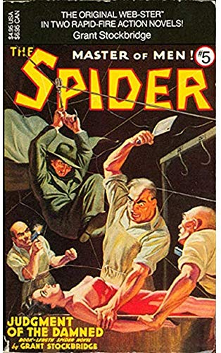 Stock image for The Spider, Master of Men! #5: Judgment of the Damned & Master of the Flaming Horde for sale by HPB-Emerald