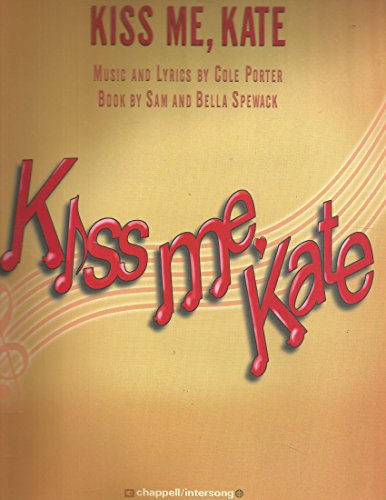 Imagen de archivo de Kiss Me Kate: A Musical Comedy (Vocal Selection) a la venta por Jenson Books Inc