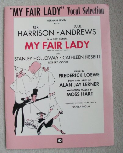 Imagen de archivo de My Fair Lady" Vocal Selection (Music Score) a la venta por Persephone's Books