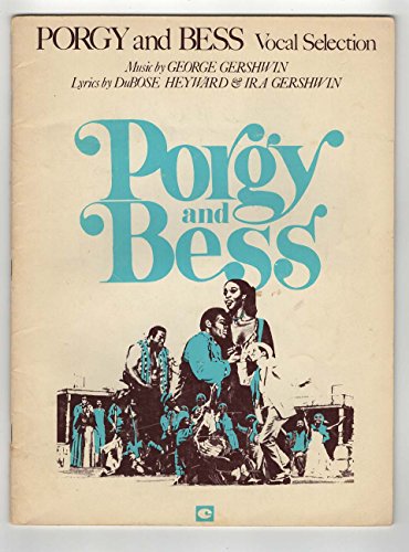 Imagen de archivo de Porgy and Bess: A Vocal Selection a la venta por Wonder Book